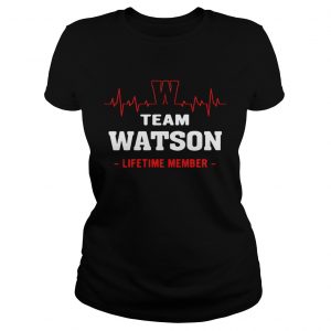 Ladies Tee Team Watson lifetime member shirt