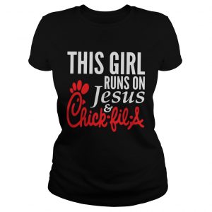 Ladies Tee This Girl Runs on Jesus and Chick Fil A Unisex shirt