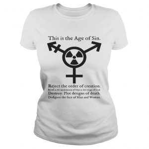 Ladies Tee This Is The Age Of Sin Shirt