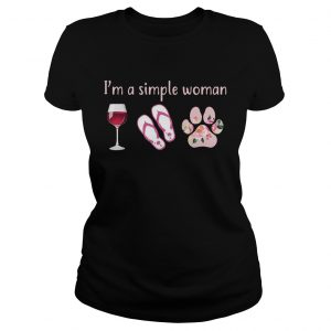 Ladies Tee Wine Flip Flop Dog Im A simple Woman TShirt