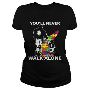 Ladies Tee Youll never walk alone autism shirt