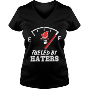 Ladies Vneck 4 Kevin Harvick fueled by haters shirt