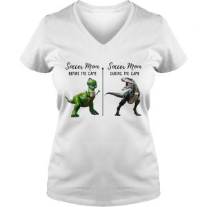 Ladies Vneck Dinosaur soccer mom before the game soccer mom during the game shirt