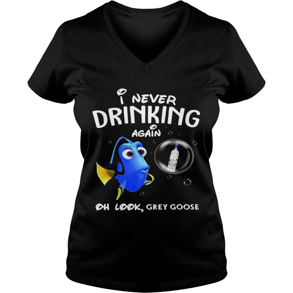 Disney Funny Dory I’m Never Drinking Again For Grey Goose