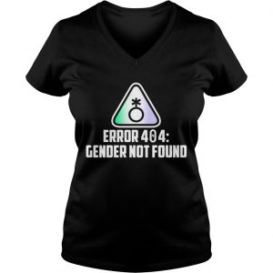 Ladies Vneck Error 404 gender not found shirt