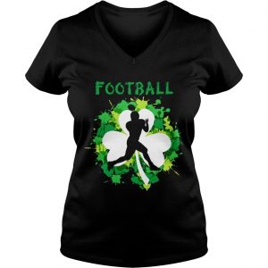 Ladies Vneck Football Shamrock Irish St Pattys Day Sport Shirt For Football Lover shirt