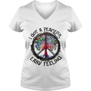 Ladies Vneck Hippie tree I got a peaceful easy feeling shirt