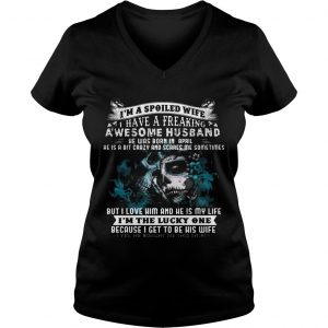 Ladies Vneck I’m a Spoiled Wife Have Husband Was Born in April Birthday Gift Shirt