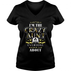 Ladies Vneck Im the crazy aunt everyone warned you about TShirt