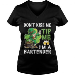 Ladies Vneck Leprechaun dabbing dont kiss me tip me Im a bartender shirt