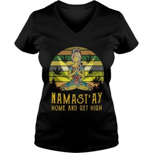 Ladies Vneck Mamastay home and get high vintage shirt