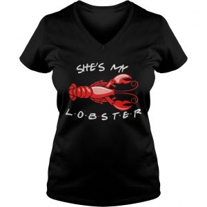 Ladies Vneck Shes my lobster friend shirt