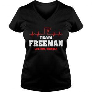 Ladies Vneck Team Freeman lifetime member shirt