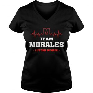 Ladies Vneck Team Morales lifetime member shirt