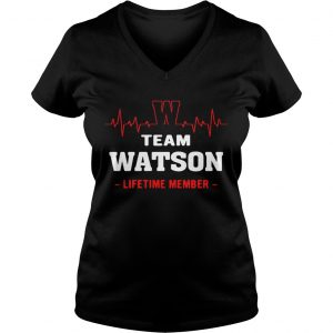 Ladies Vneck Team Watson lifetime member shirt