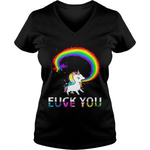Ladies Vneck Unicorn rainbow fuck you love you shirt