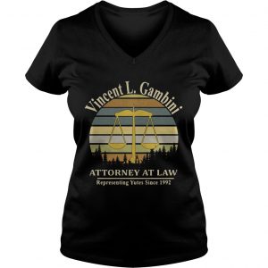 Ladies Vneck Vincent L Gambini Attorney At Law Representing Yutes Since 1992 sunset shirt