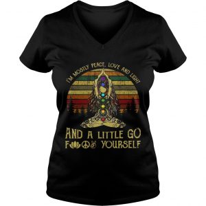 Ladies Vneck Yoga Im mostly peace love and tattoos and a little go fuck yourself shirt