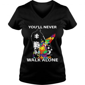 Ladies Vneck Youll never walk alone autism shirt