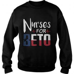 Nurses for Beto Texas Sweatshirt
