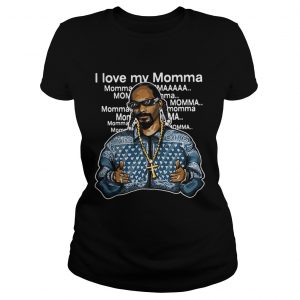 Snoop Dogg I love my Momma Ladies Tee