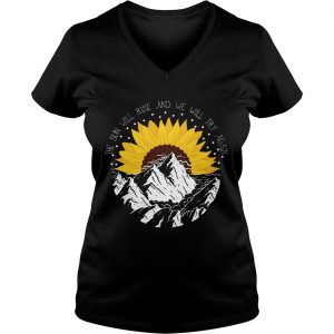 Sunflower the sun will rise and we will try again Ladies Vneck