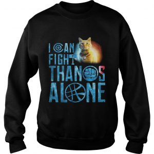 Sweatshirt Cat Goose I can fight Thanos alone shirt