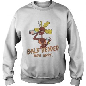 Sweatshirt Diamond Bald headed hoe shit shirt