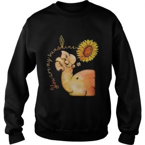 Sweatshirt Elephant you are my sunshine sunflower shirt
