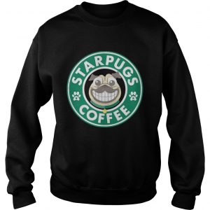 Sweatshirt Starpugs coffee For Pug Lovers Standard Shirt