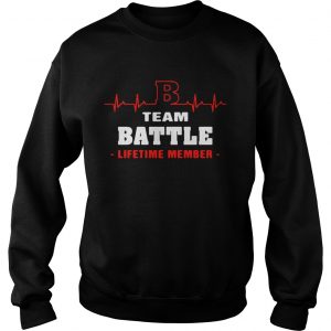 Sweatshirt Team Battle lifetime member shirt