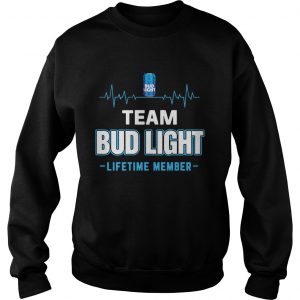 Sweatshirt Team Budlight lifetime member Shirt
