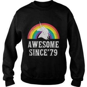 Sweatshirt Unicorn 40th Birthday Rainbow Awesome since’79 shirt