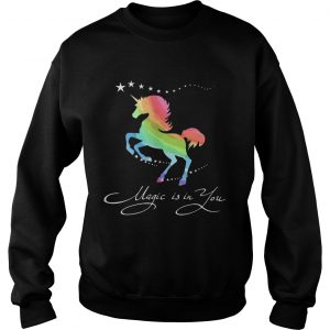 Sweatshirt Unicorn magic in you shirt