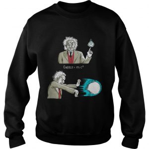 Albert Einstein EnergySuper Energy Sweatshirt