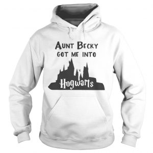 Aunt becky got me into Hogwarts hoodie