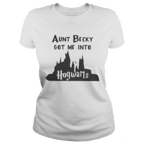 Aunt becky got me into Hogwarts ladies tee
