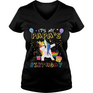 Awesome It’s My Papa’s Birthday Funny Kid Ladies Vneck