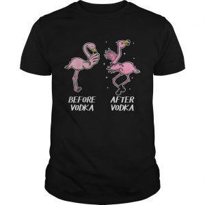 Before vodka and after vodka Flamingo unisex