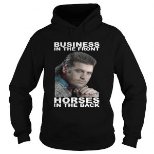 Billy Ray Cyrus business in the front horses in the back Hoodie