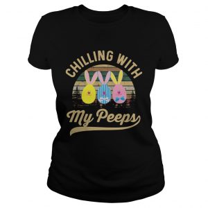 Chilling With My Peeps Cute Funny Easter Ladies Tee