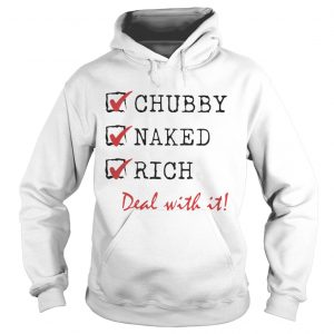 Chubby Naked Rich Deal With It Hoodie