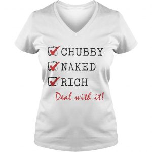Chubby Naked Rich Deal With It Ladies Vneck