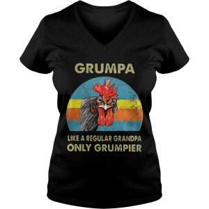 Cock Grumpa like a regular grandpa only grumpier Ladies Vneck