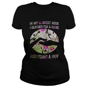 Cosmos seeds in my darkest hour I reached for a hand and found a paw Ladies Tee