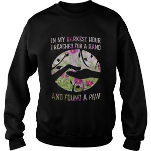 Cosmos seeds in my darkest hour I reached for a hand and found a paw Sweatshirt