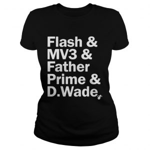 Court Culture Dwyane Wade Nickname Flash MV3 Father Prime D.Wade Ladies Tee