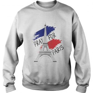 Eiffel Tower pray for Paris Sweatshirt