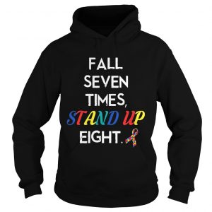 Fall Seven Times Stand Up Eight Autism Awareness Hoodie