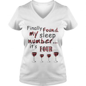 Finally Found My Sleep Number Its Four Glass Of Wine Plaid Ladies Vneck